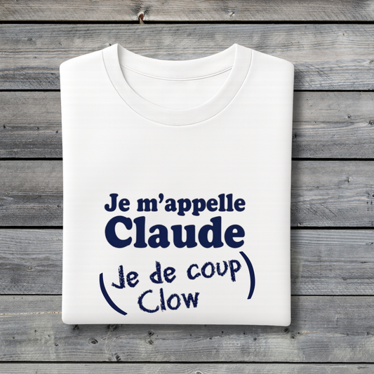 Je M’appelle Claude T‑Shirt – Funny Friends Joey Speaks French Quote Tee