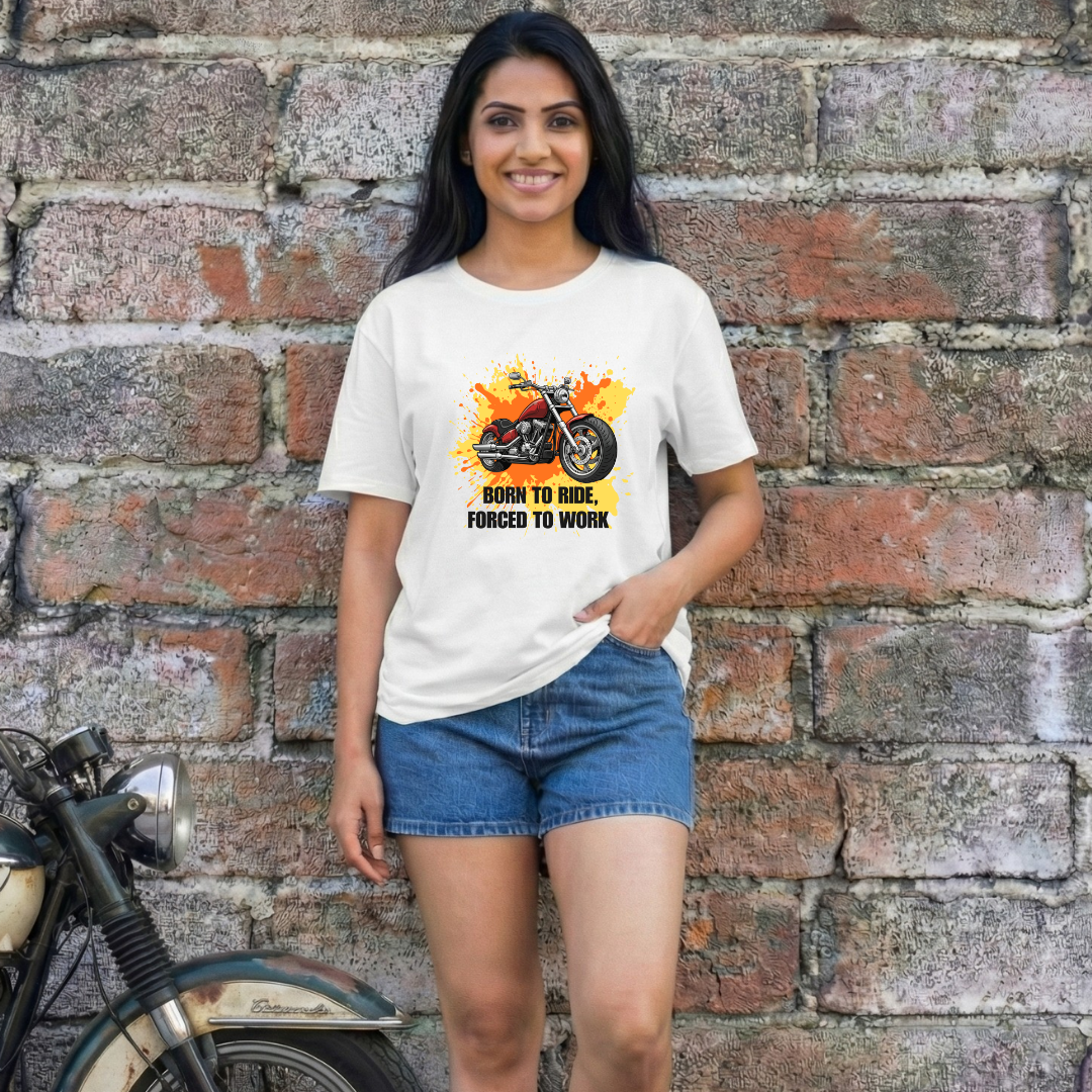 Born to Ride - Forced to Work