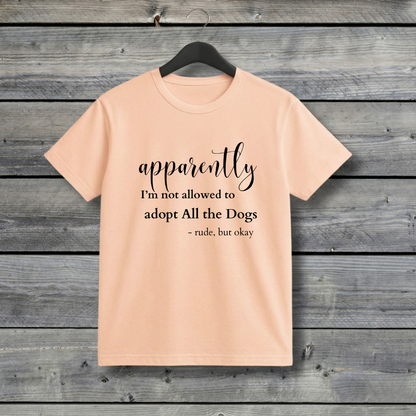 Apparently I’m Not Allowed to Adopt All the Dogs