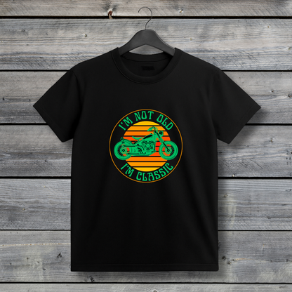 I’m Not Old - I’m Classic