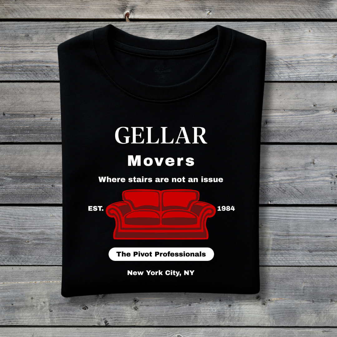 Gellar Movers T‑Shirt – Funny Pivot Couch Friends Inspired Moving Company Tee