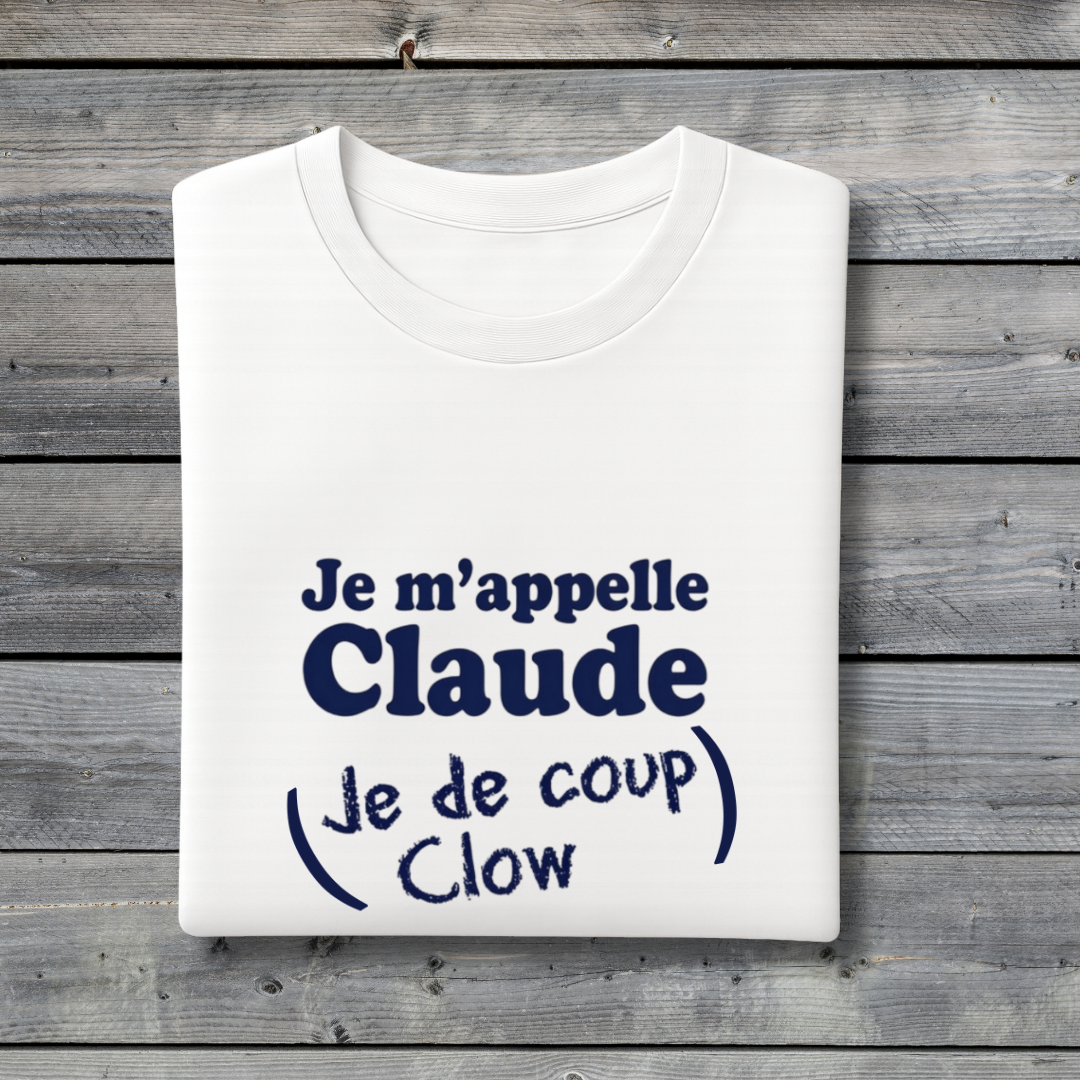 Je M’appelle Claude T‑Shirt – Funny Friends Joey Speaks French Quote Tee