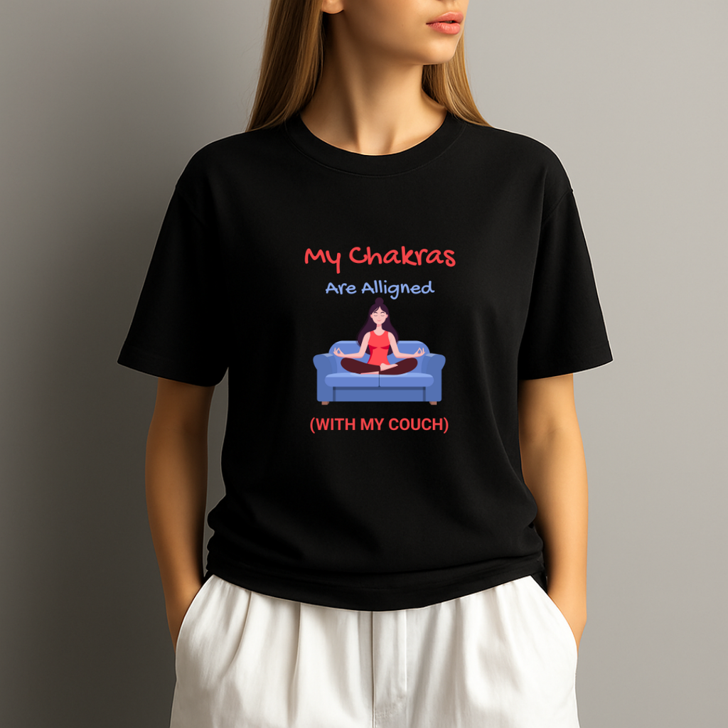 My Chakras Are Aligned Relaxed fit