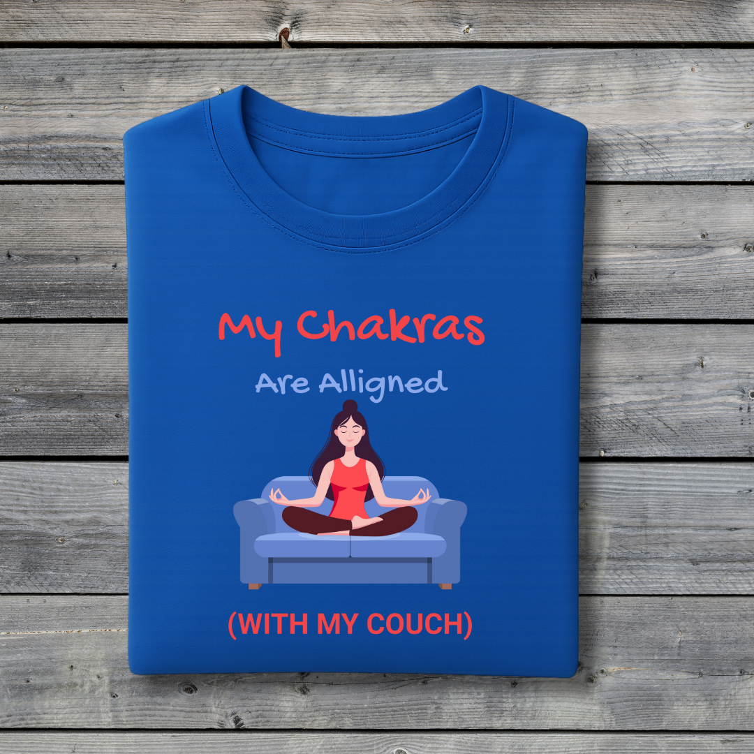 My Chakras Are Aligned (With My Couch)
